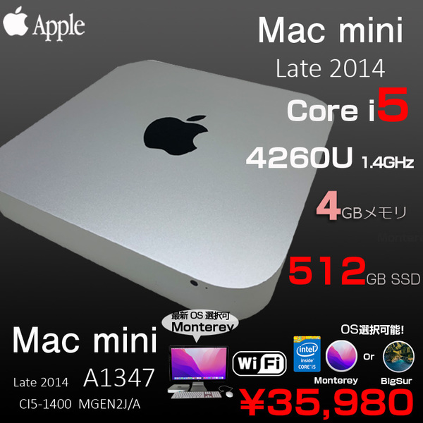 Apple Mac mini MGEN2J/A Late 2014 A1347 小型デスクトップ 選べるOS Monterey or Bigsur [Corei5 4260U 1.4GHz SSD512GB 4GB 無線 BT]:良品