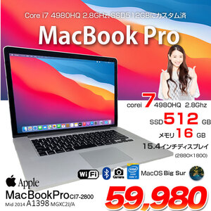 Apple MacBook Pro 15.4inch MGXC2J/A A1398 Mid 2014 [core i7 4980HQ メモリ16GB SSD512GB 無線 BT 15.4 macOS BigSur] :良品